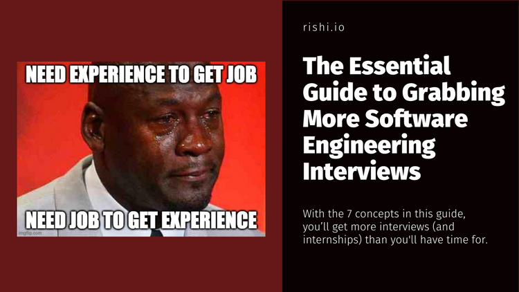 The Essential Guide to Grabbing More Software Engineering Interviews